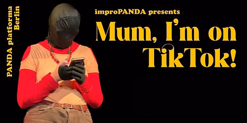 Mum, I\u2019m on TikTok!