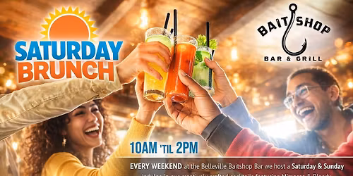 SATURDAY BRUNCH: Belleville Bait Shop Bar 🪝