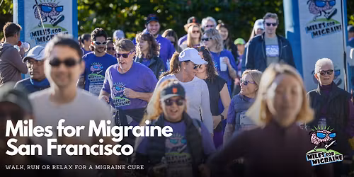 Miles for Migraine San Francisco