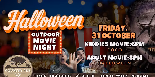 \ud83c\udf83 HALLOWEEN OUTDOOR MOVIE NIGHT at Country Pub \ud83c\udfac