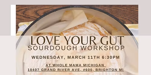 Sourdough & Gut Health Workshop