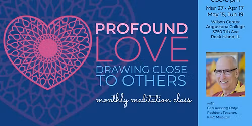 Profound Love: Drawing Close to Others