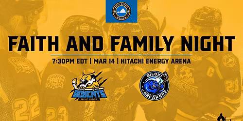 FAITH AND FAMILY NIGHT vs Biloxi Breakers
