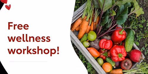 Free Wellness Workshop: Role of food and cholesterol, blood sugar