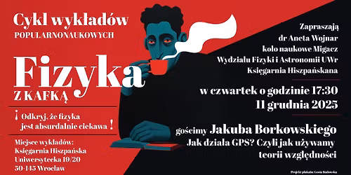 FIZYKA Z KAFK\u0104 - wyk\u0142ad drugi!