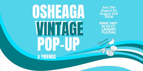 Osheaga Vintage Pop-Up | July 31st & August 1st & August 2nd, 2026