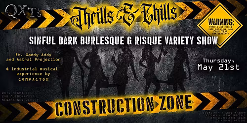 || THRILLS & CHILLS: CONSTRUCTION ZONE ||