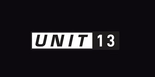 UNIT 13 - FREE FRESHERS WEEK 2026 SIGN UP - PRE SALE TICKETS, LINE UP ANNOUNCEMENTS &amp; MORE