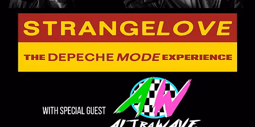ALTraWAVE & Strangelove: The Depeche Mode Experience 