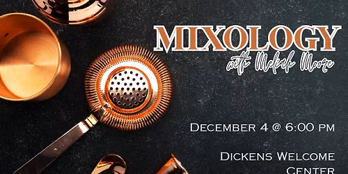 Mixology with Meliah Moore