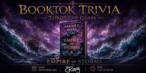 Throne Of Glass Trivia Series: Night 4- Empire Of Storms