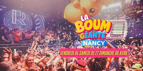 La Boum G\u00e9ante 80's 90's - Nancy