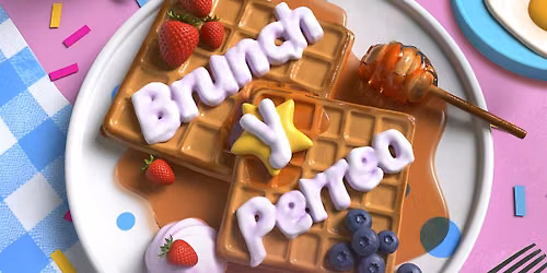 Brunch & Perreo - Un Brunch y Day Party Playing Reggaeton y Mucho Mas (21+)