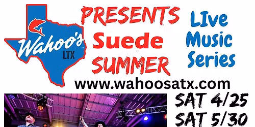 Suede ATX at Bucks Backyard