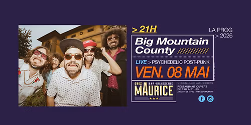 Big Mountain County X Chez Maurice