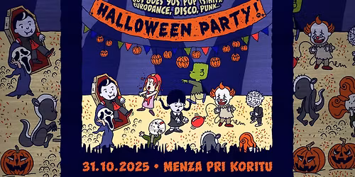 31.10. 80s goes 90s Halloween Party - Menza pri Koritu 