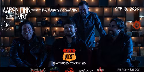 Aaron Fink (Formerly of Breaking Benjamin) & The Fury Rocks Zen West
