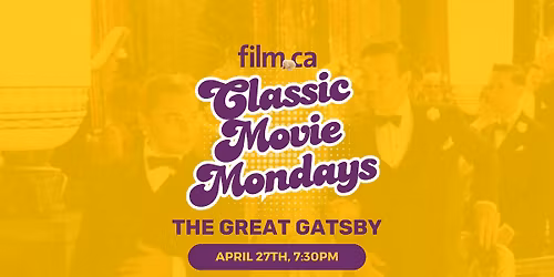 Classic Movie Mondays - The Great Gatsby