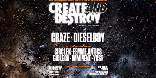 Create & Destroy feat. Craze & Dieselboy