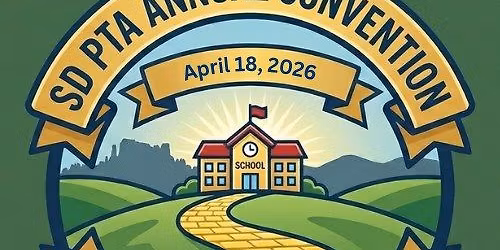 2026 South Dakota PTA Convention