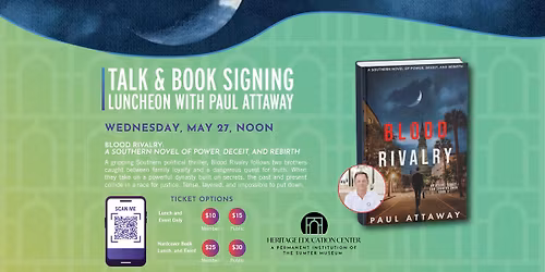 Talk & Book Signing Luncheon w\/ Paul Attaway