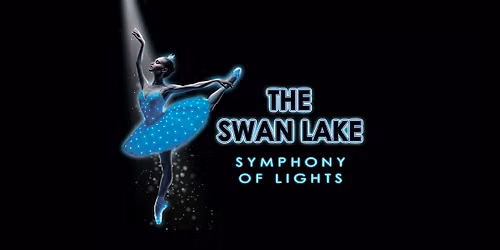 The Swan Lake: Symphony of Lights \u2022 Dahlonega