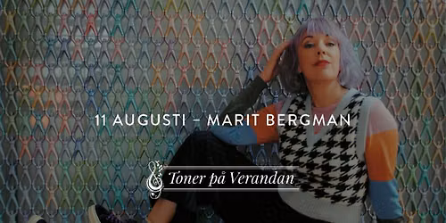 Toner p\u00e5 Verandan \u2013 Marit Bergman