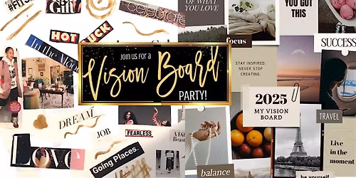 2026 Vision Board Party- Think It, Achieve It!