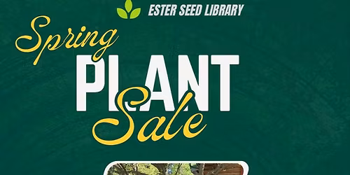 Plant Sale - Ester Seed Library