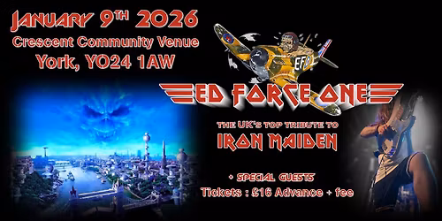 Ed Force One, the UK's top tribute in YORK!!!