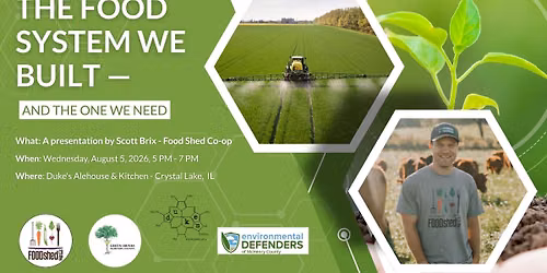 Food Shed @ Green Drinks - The Food System we Built & The One We Need