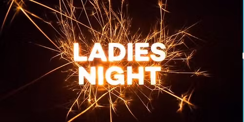 Ladies Night #2 @TheCrustyLizard \ud83e\udd8e