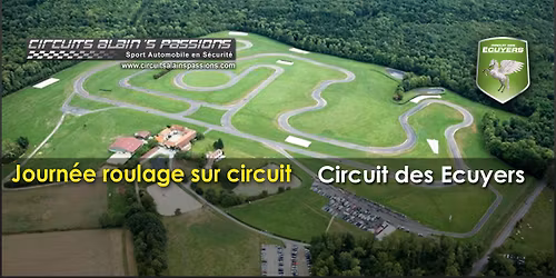 Journ\u00e9e roulage circuit : Les Ecuyers 07\/12