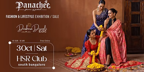 Panachee Dussehra & Diwali Edit \u2728 | Fashion & Lifestyle Exhibition & Sale