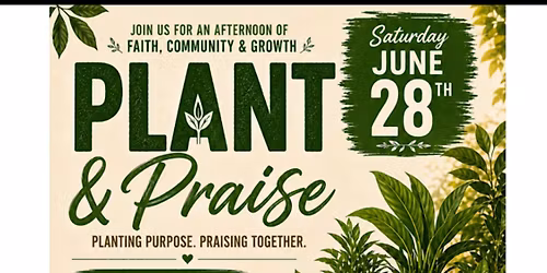 Plant & Praise