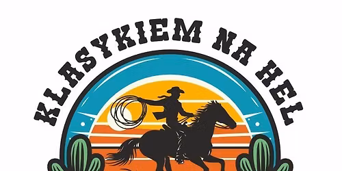 Klasykiem na Hel "Dziki Zach\u00f3d" edycja 5