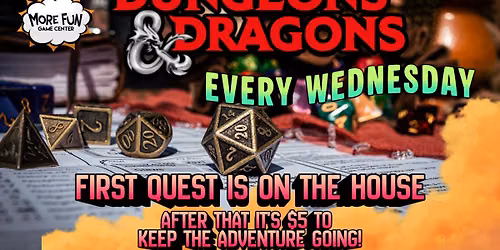 WEEKLY DUNGEONS & DRAGONS