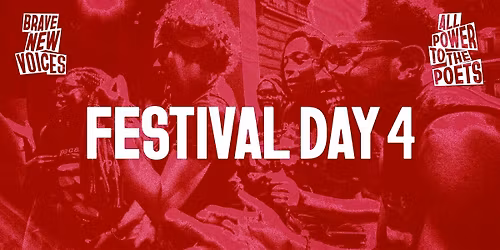 Brave New Voices Festival Day 4