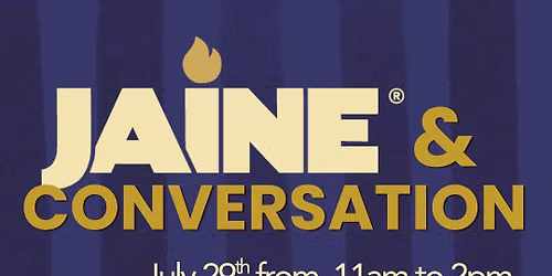 JAINE & Conversation w\/ Coffee