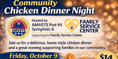 Fried Chicken Dinner hosted by the AMVETS Post 94 and Family Service Center 