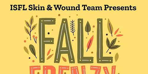 ISFL Fall Frenzy Dressed to Heal: October 5, 2026