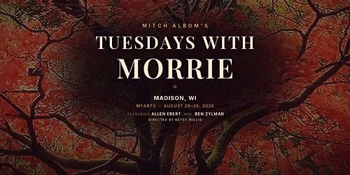 Tuesdays With Morrie - Play