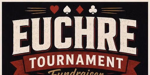 Euchre Tournament to benefit Cardboard Prophets, to benefit our unhoused community