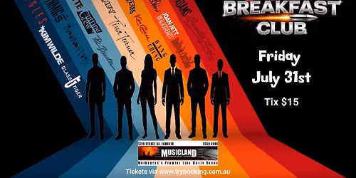 ST Elmo\u2019s Breakfast Club Show Friday, July 31 at Musicland