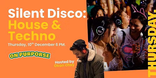 Silent Disco: House & Techno