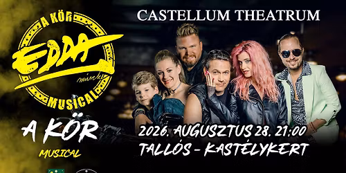 Castellum Theatrum: EDDA Musical - A k\u00f6r 