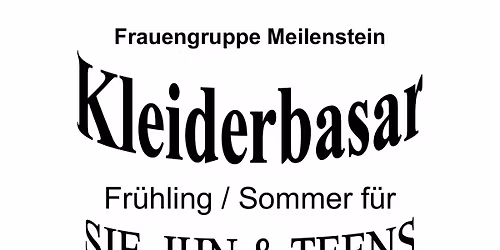 Kleiderbasar f\u00fcr Sie, Ihn & Teens Xs-Xxl