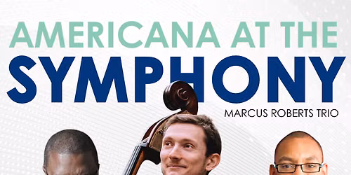 Paducah Symphony Orchestra - Americana at the Symphony at Williams Family Symphony Hall