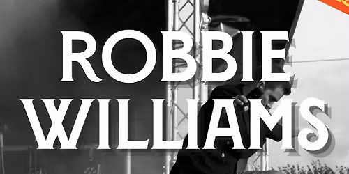 Robbie Williams Tribute - 25% off!