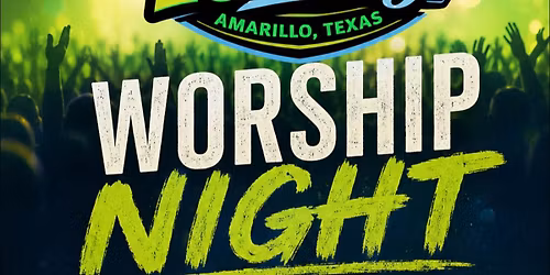 WORSHIP NIGHT AT THE FOODPARK ON 25NINETY